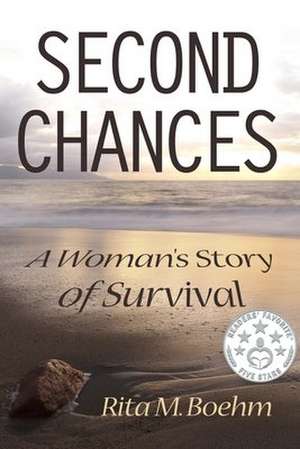 Second Chances de Rita M. Boehm