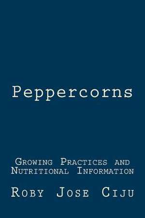 Peppercorns de Roby Jose Ciju