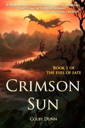 Crimson Sun de Colby Dunn