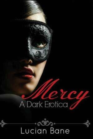 Mercy de Lucian Bane