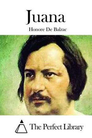 Juana de Honore De Balzac