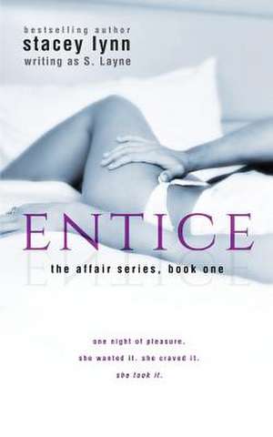 Entice de S. Layne