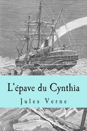 L'Epave Du Cynthia de Verne, M. Jules