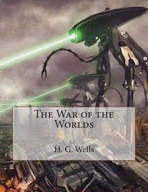 The War of the Worlds de H. G. Wells