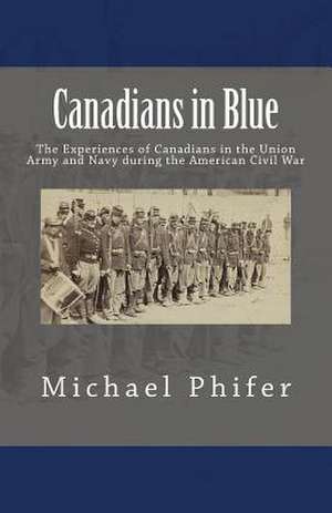 Canadians in Blue de Michael Phifer