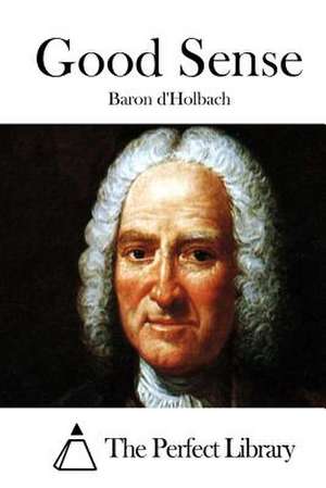 Good Sense de Baron D'Holbach