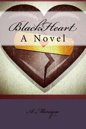 Blackheart de A. Monique