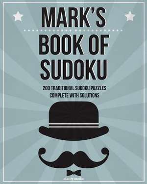 Mark's Book of Sudoku de Clarity Media