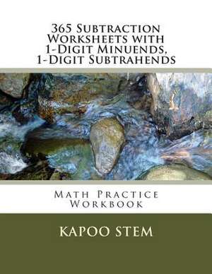 365 Subtraction Worksheets with 1-Digit Minuends, 1-Digit Subtrahends de Kapoo Stem