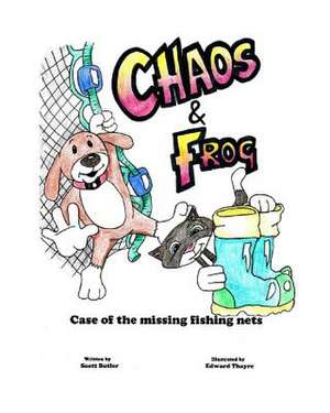 Chaos and Frog de MR Scott Butler