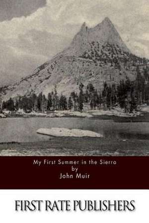 My First Summer in the Sierra de John Muir