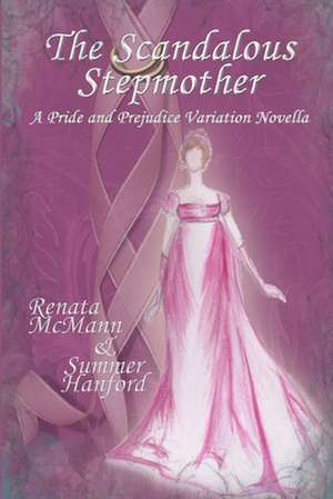 The Scandalous Stepmother de Renata McMann