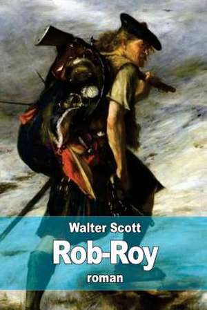 Rob-Roy de Walter Scott