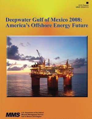 Deepwater Gulf of Mexico 2008 de U. S. Department of the Interior