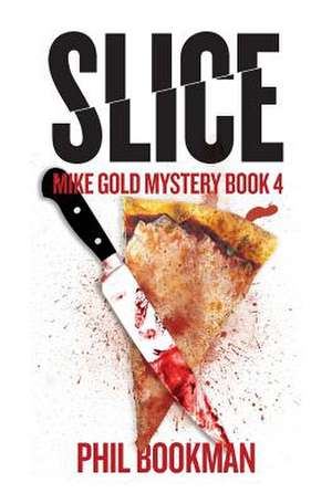 Slice de Phil Bookman