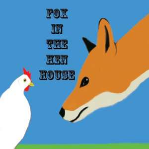 Fox in the Hen House de Jo Davidson