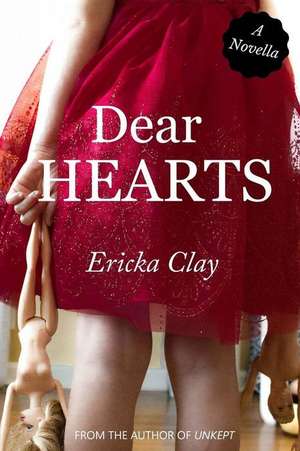 Dear Hearts de Ericka Clay