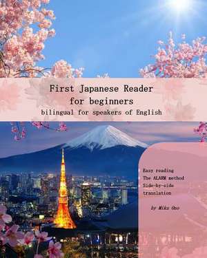 First Japanese Reader for Beginners de Miku Ono