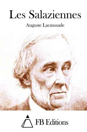 Les Salaziennes de Auguste Lacaussade