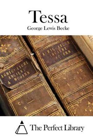 Tessa de George Lewis Becke