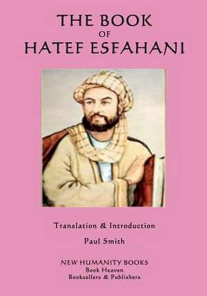 The Book of Hatef Esfahani de Hatef Esfahani