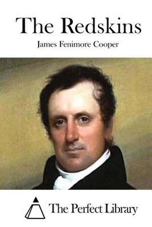 The Redskins de James Fenimore Cooper