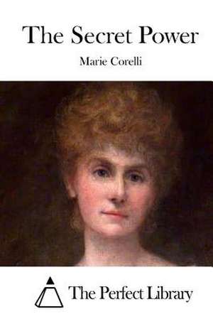 The Secret Power de Marie Corelli