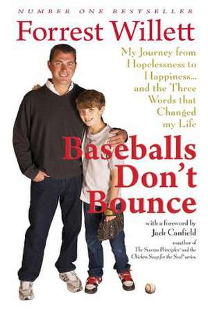 Baseballs Don't Bounce de Forrest Willett