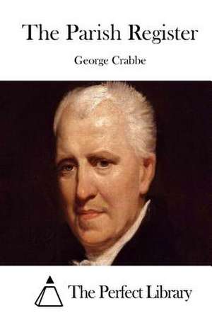 The Parish Register de George Crabbe