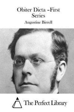 Obiter Dicta - First Series de Augustine Birrell