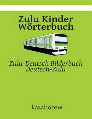 Zulu Kinder Worterbuch de Kasahorow