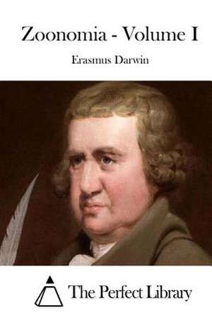 Zoonomia - Volume I de Erasmus Darwin