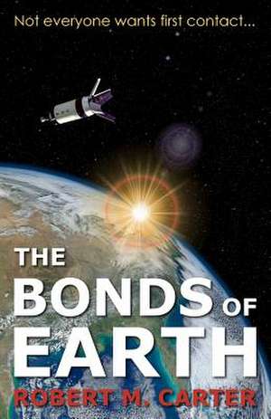 The Bonds of Earth de Dr Robert M. Carter