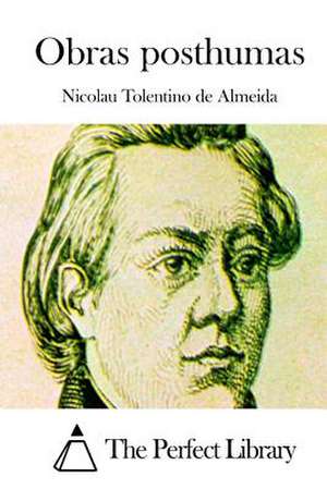 Obras Posthumas de Nicolau Tolentino De Almeida