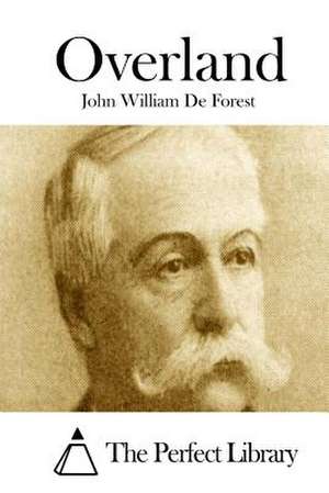 Overland de John William De Forest