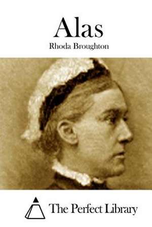 Alas de Rhoda Broughton