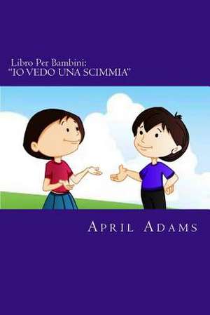 Libro Per Bambini de April Adams