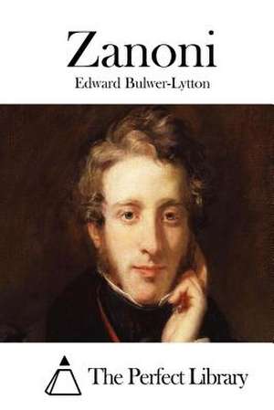 Zanoni de Edward Bulwer-Lytton