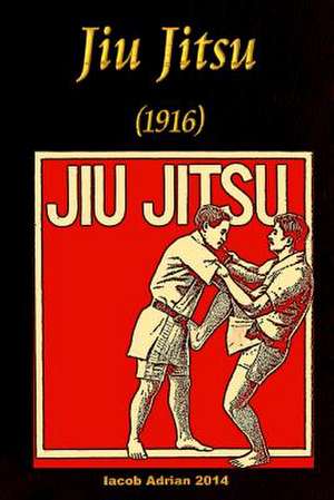 Jiu Jitsu (1916) de Iacob Adrian