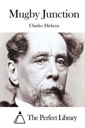 Mugby Junction de Charles Dickens