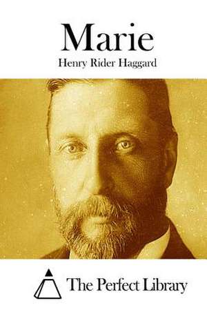 Marie de Henry Rider Haggard