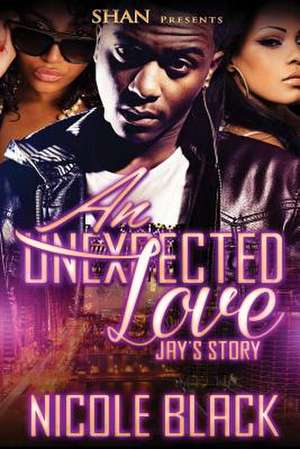 An Unexpected Love de Nicole Black