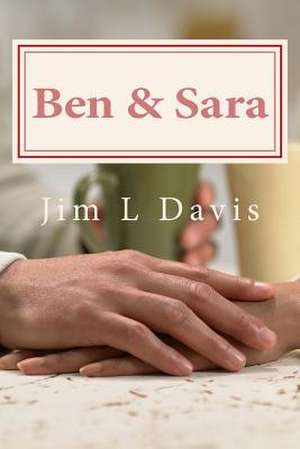 Ben & Sara de Jim L. Davis