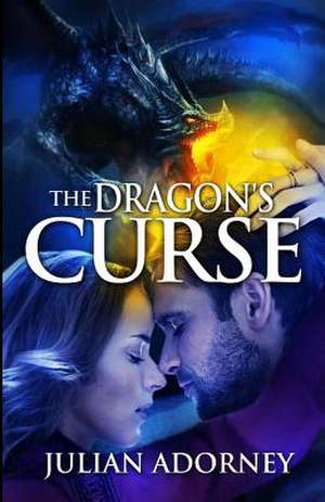 The Dragon's Curse de Julian Adorney