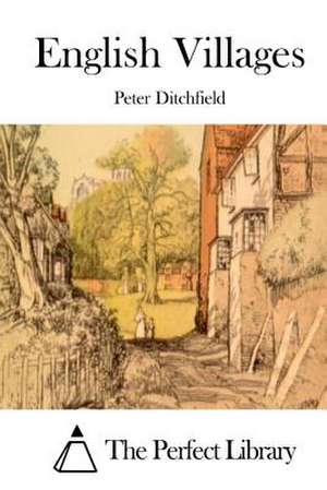 English Villages de Peter Ditchfield