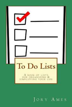 To Do Lists de Jory Ames