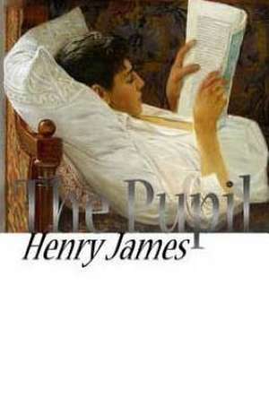 The Pupil de Henry James