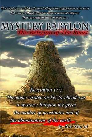 Mystery Babylon the Religion of the Beast de Rav Sha'ul