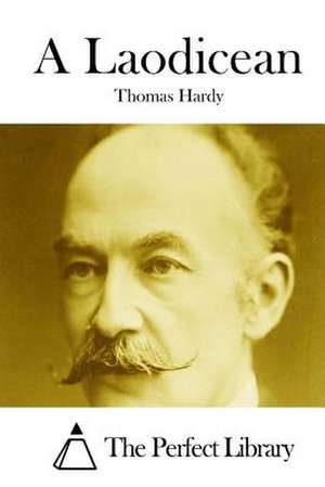 A Laodicean de Thomas Hardy