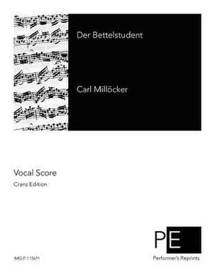 Der Bettelstudent de Carl Millocker